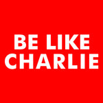 Load image into Gallery viewer, Be Like Charlie
