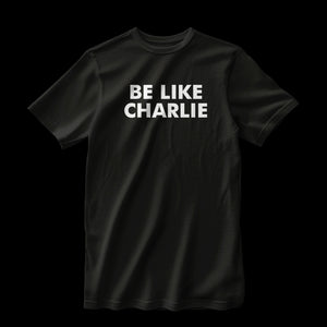 Be Like Charlie