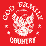 Load image into Gallery viewer, GOD. FAMILY. FREEDOM. COUNTRY
