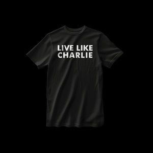 Live Like Charlie